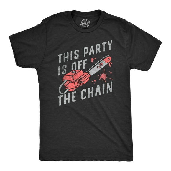 Mens This Party Is Off The Chain T Shirt Funny Halloween Creepy Bloody Chainsaw Joke Tee For Guys (Heather Black - CHAIN) - 5XL