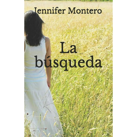El Misterio de las Hermanas: La búsqueda (Paperback)