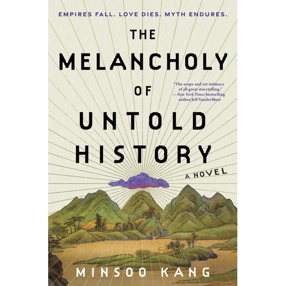 The Melancholy of Untold History, (Hardcover)