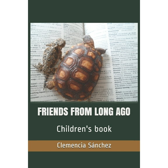 Friends from Long Ago (Paperback)