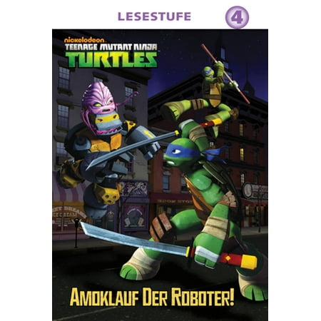 Mutant Earth - Robot Rampage (German Version)(Teenage Mutant Ninja Turtles) - eBook