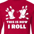 thumbnail image 4 of Inktastic How I Roll Bowling Long Sleeve Youth T-Shirt, 4 of 5