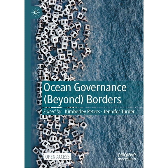 Ocean Governance (Beyond) Borders, (Hardcover)