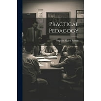 Practical Pedagogy (Paperback)