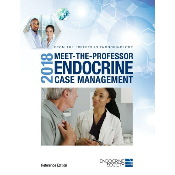 2018 Meet-the-Professor Endocrine Case Management, (Paperback)