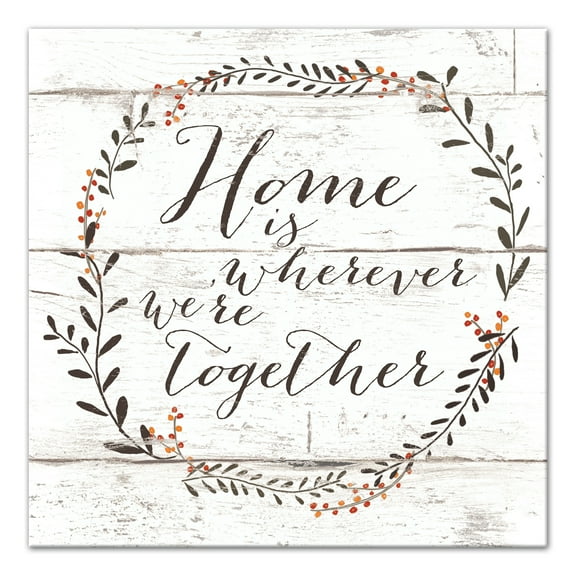 Creative Products Home is wherever we're Together 20x20 Canvas Wall Art
