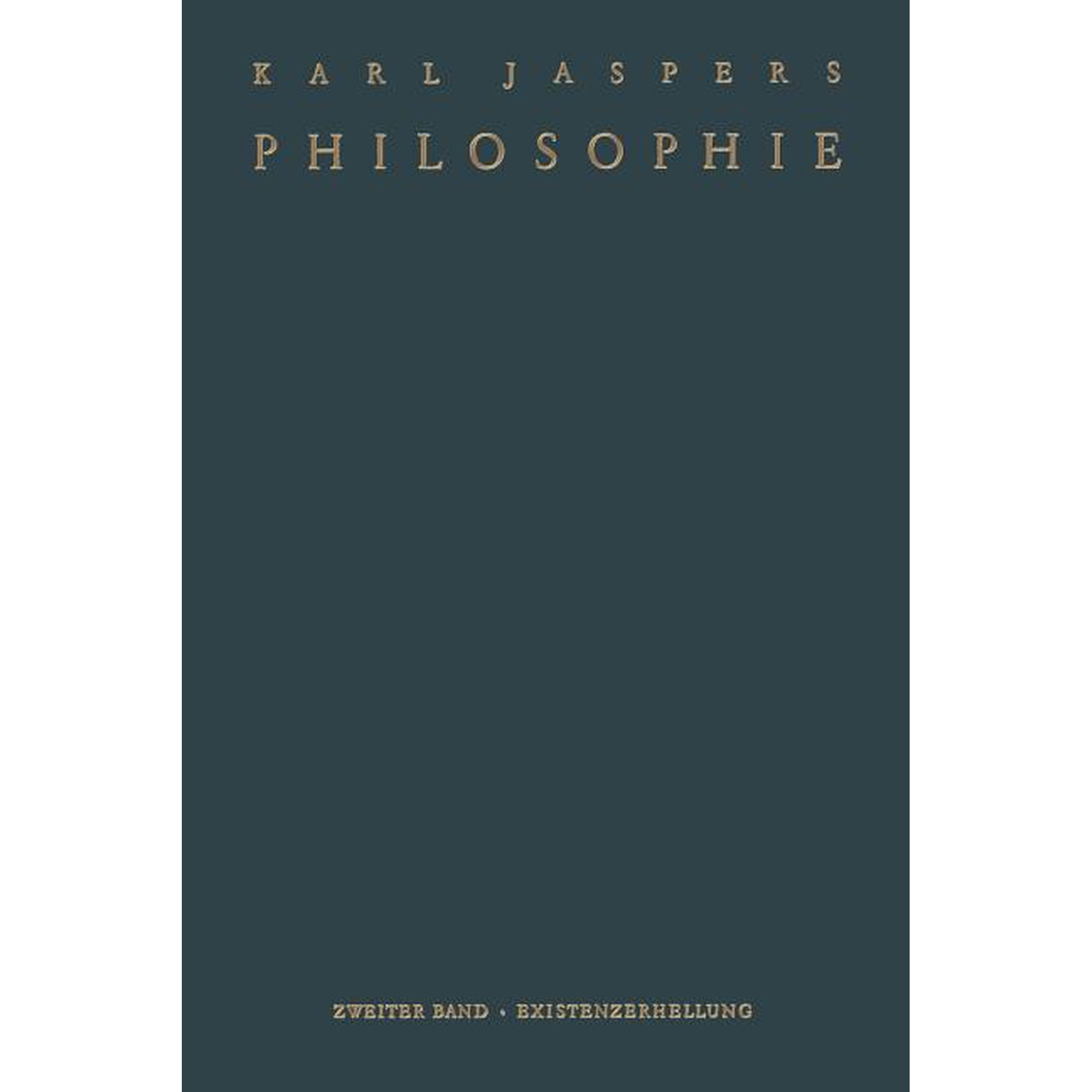 Philosophie: II. Existenzerhellung (Paperback)