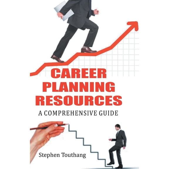 Career Planning Resources A Comprehensive Guide, (Paperback)