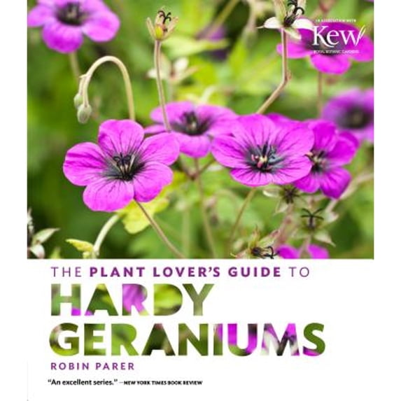 Pre-Owned The Plant Lover's Guide to Hardy Geraniums (Hardcover) 1604694181 9781604694185