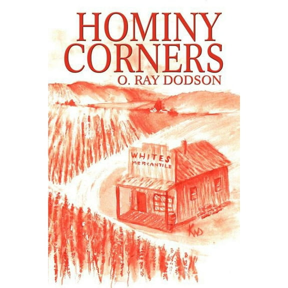 Hominy Corners, (Paperback)