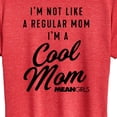 thumbnail image 3 of Mean Girls - I'm a Cool Mom - Women's Short Sleeve Graphic T-Shirt, 3 of 5