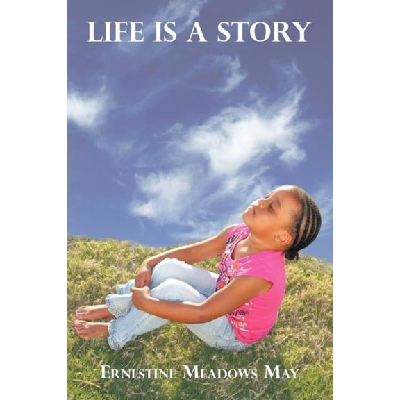 Life Is a Story, (Paperback)