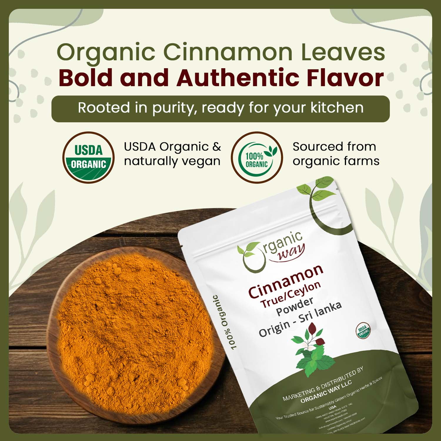 Organic Way True Ceylon Cinnamon Powder (Cinnamomum Verum) - Adds Flavour | Organic & Kosher Certified | Non GMO & Gluten Free | USDA Certified | Origin - Sri Lanka (2 LBS / 32 Oz)