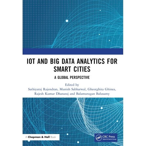 IoT and Big Data Analytics for Smart Cities: A Global Perspective, (Paperback)