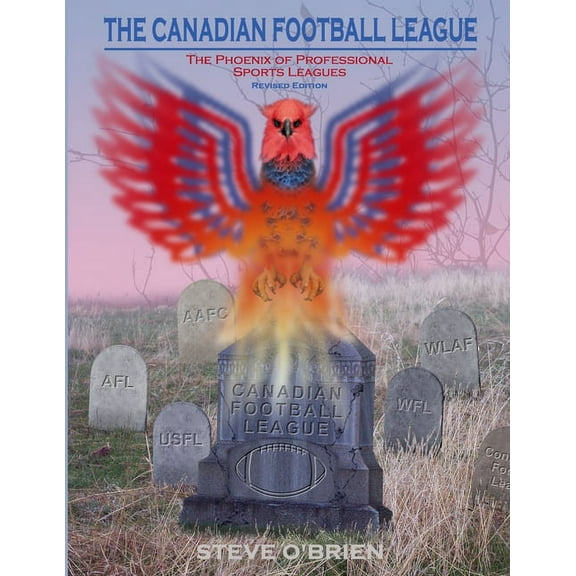 The Canadian Football League (Paperback)