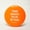 Orange, variant on Innova Mini Marker - The Most Fun Wins Design Black