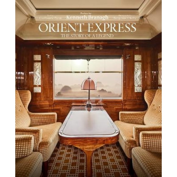 Orient Express: The History of a Legend