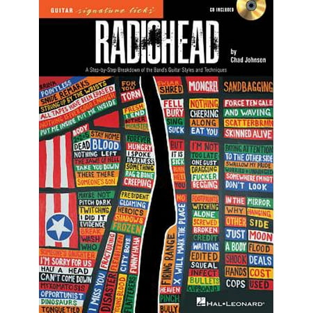 Artist Signature Guitars - Radiohead - Guitar Signature Licks : A Step-By-Step Breakdown of the Band's Guitar Styles and Techniques