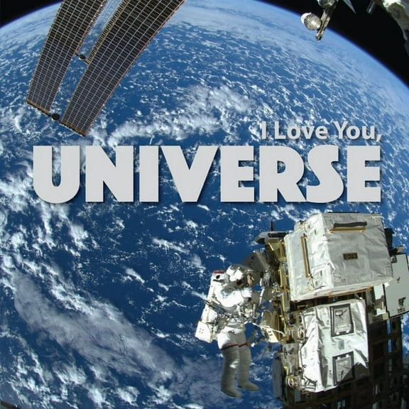 I Love You, Universe, (Paperback)