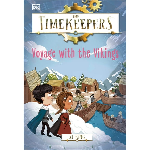 Timekeepers The Timekeepers: Voyage with the Vikings, (Hardcover)