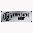 thumbnail image 1 of Cosco 098206 Brushed Metal Office Sign  Employees Only  9 x 3  Silver, 1 of 2