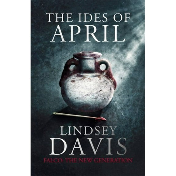 The Ides of April (Paperback) by Lindsey Davis