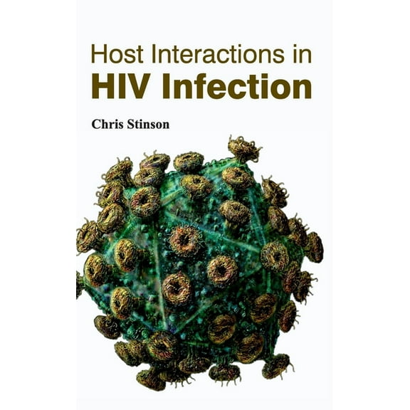 Host Interactions in HIV Infection, (Hardcover)