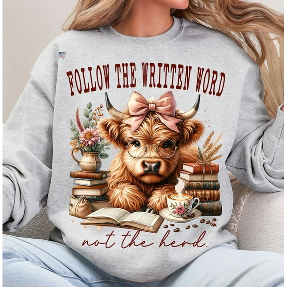 Follow the Written Word Sweatshirt, Funny Bookish Highland Cow Tee, Coffee and Reading Religious Graphic SWEATSweatshirtfor Faithful Readers