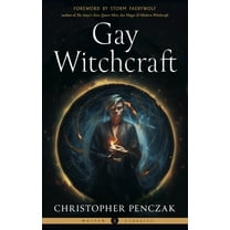 Weiser Classics Gay Witchcraft, (Paperback)