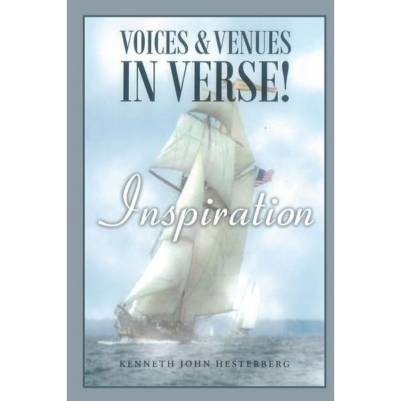 Voices and Venues in Verse: Inspiration! (Paperback)