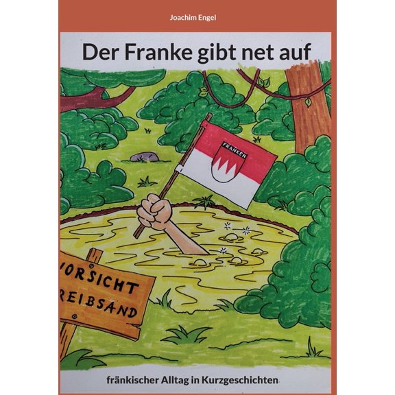Der Franke gibt net auf, (Paperback)