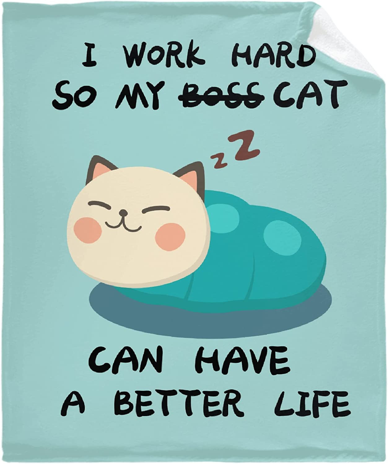 I Work Hard So My Cat Can Have A Better Life Throw Blanket Super Soft  Lightweight Luxurious Cozy Warm Fluffy Plush For Bed Couch Living Room  50