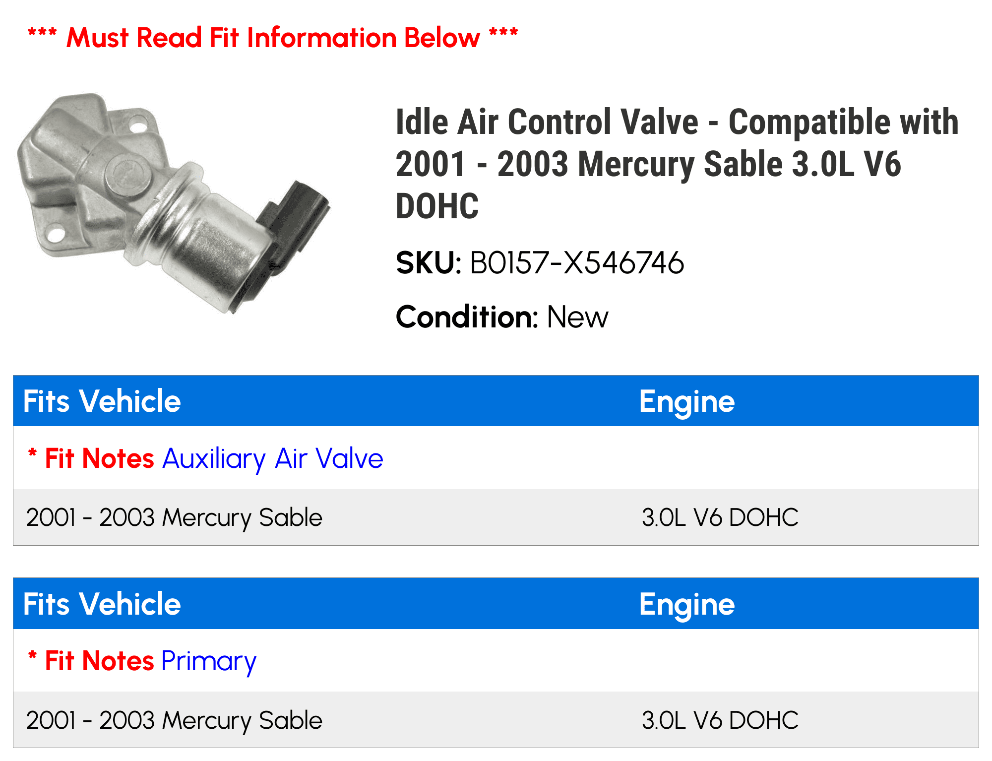 Idle Air Control Valve - Compatible with 2001 - 2003 Mercury Sable 3.0L V6 DOHC 2002