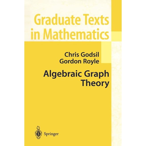 Graduate Texts in Mathematics Algebraic Graph Theory, Book 207, (Paperback)