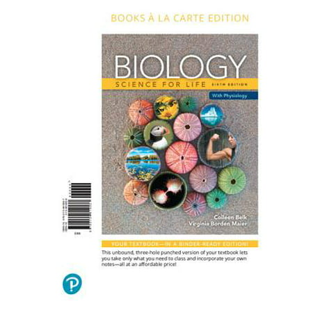 Biology : Science for Life with Physiology, Books a la Carte
