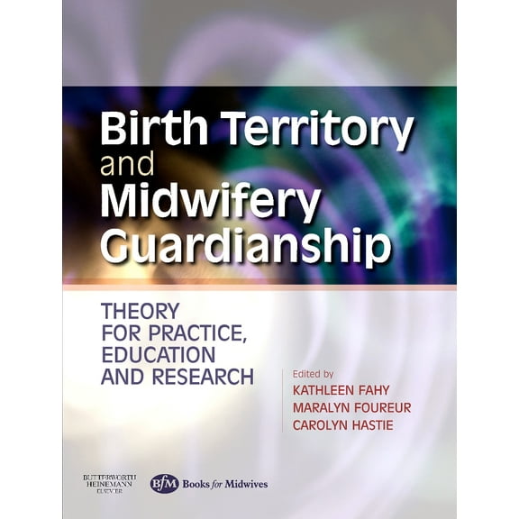 Birth Territory and Midwifery Guardianship