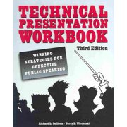 Technical Presentation Workbook: Winning Strategies for Effective Public Speaking (Paperback)