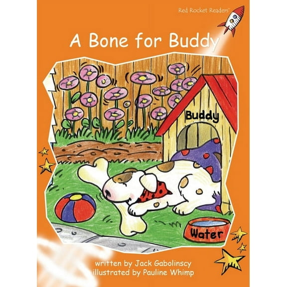 Red Rocket (Tm) Readers Fluency Level 1 A Bone for Buddy, (Paperback)