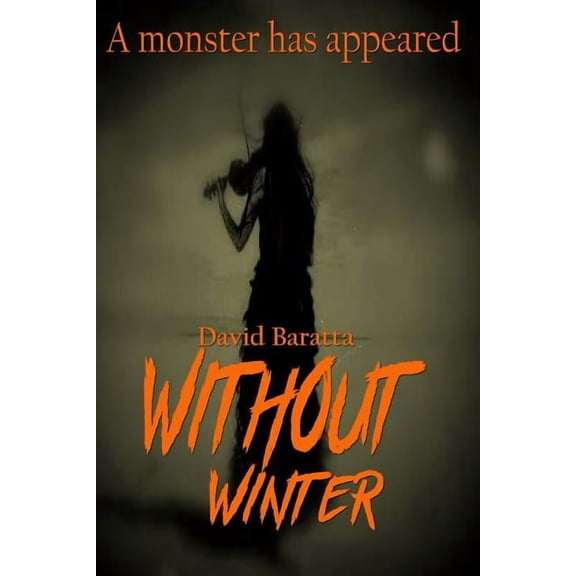 Without Winter, (Paperback)