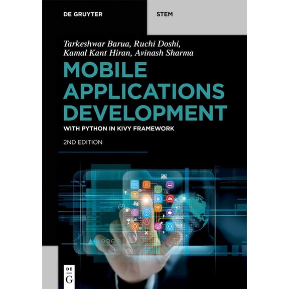de Gruyter Stem Mobile Applications Development: With Python in Kivy Framework, (Paperback)
