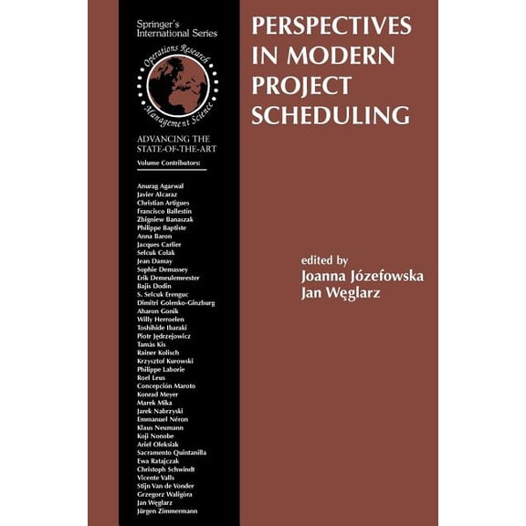International Operations Research & Mana Perspectives in Modern Project Scheduling, Book 92, (Paperback)