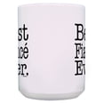 thumbnail image 3 of ThisWear Couples Gifts Best Fiance Ever Coffee Cup Fiance Gifts 2 Pack 15oz Coffee Mugs, 3 of 4