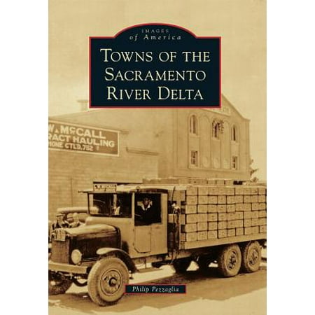 Towns of the Sacramento River Delta