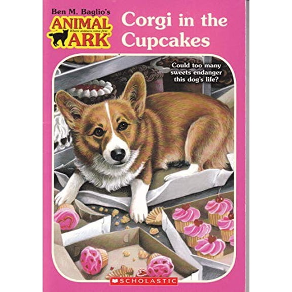 Pre-Owned Corgi in the Cupcakes (Animal Ark Holiday Treasury #18-Valentine's Day) (Animal Ark Series #55) by Ben M. Baglio (Paperback)