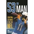 thumbnail image 2 of Pre-Owned 53rd Man: Fighting to Make It in the NFL (Hardcover) 1538181495 9781538181492, 2 of 2