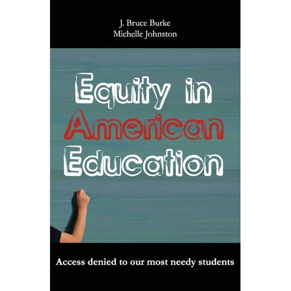 Equity in American Education (Paperback)