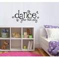 thumbnail image 2 of Decal ~ Dance your Silly Feet: Wall or Window Decal 13" x 28" (Black), 2 of 5