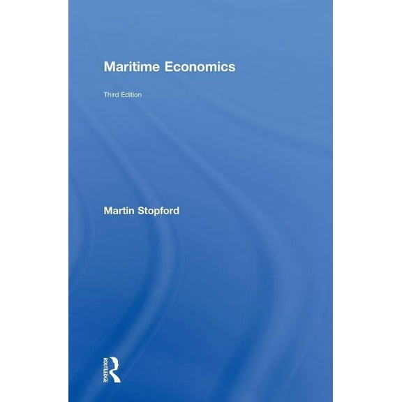 Maritime Economics 3e, (Hardcover)