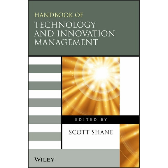 Handbook of Technology and Innovation Management, (Hardcover)