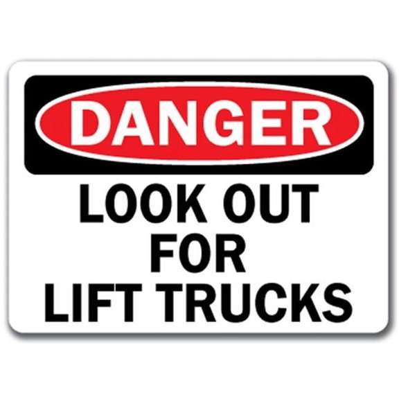 SignMission DS-Lift Trucks 10 x 14 in. Danger Look Out for Lift Trucks OSHA Sign
